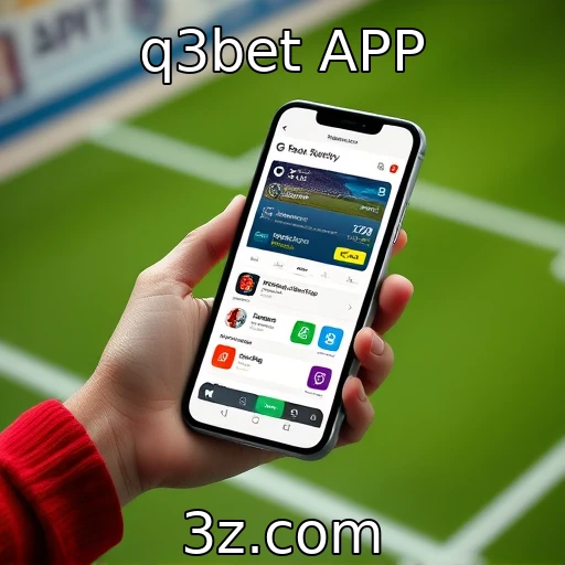q3bet APP Apostas esportivas: como analisar partidas e aumentar seus ganhos