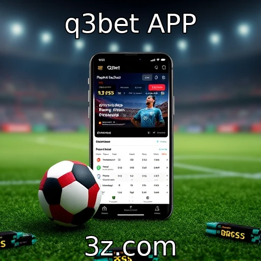 q3bet APP Apostas esportivas: como analisar partidas e maximizar ganhos